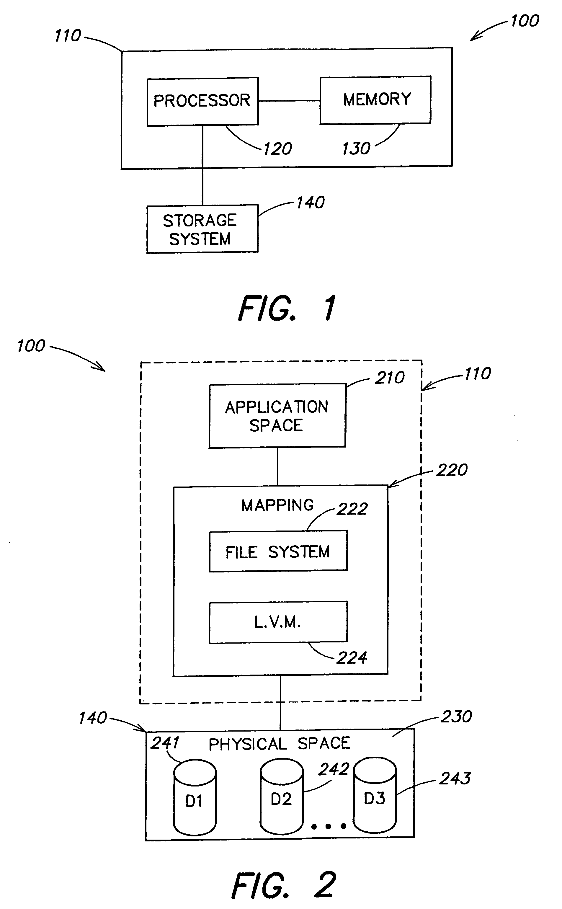 System for determining the mapping of logical objects in a data storage system