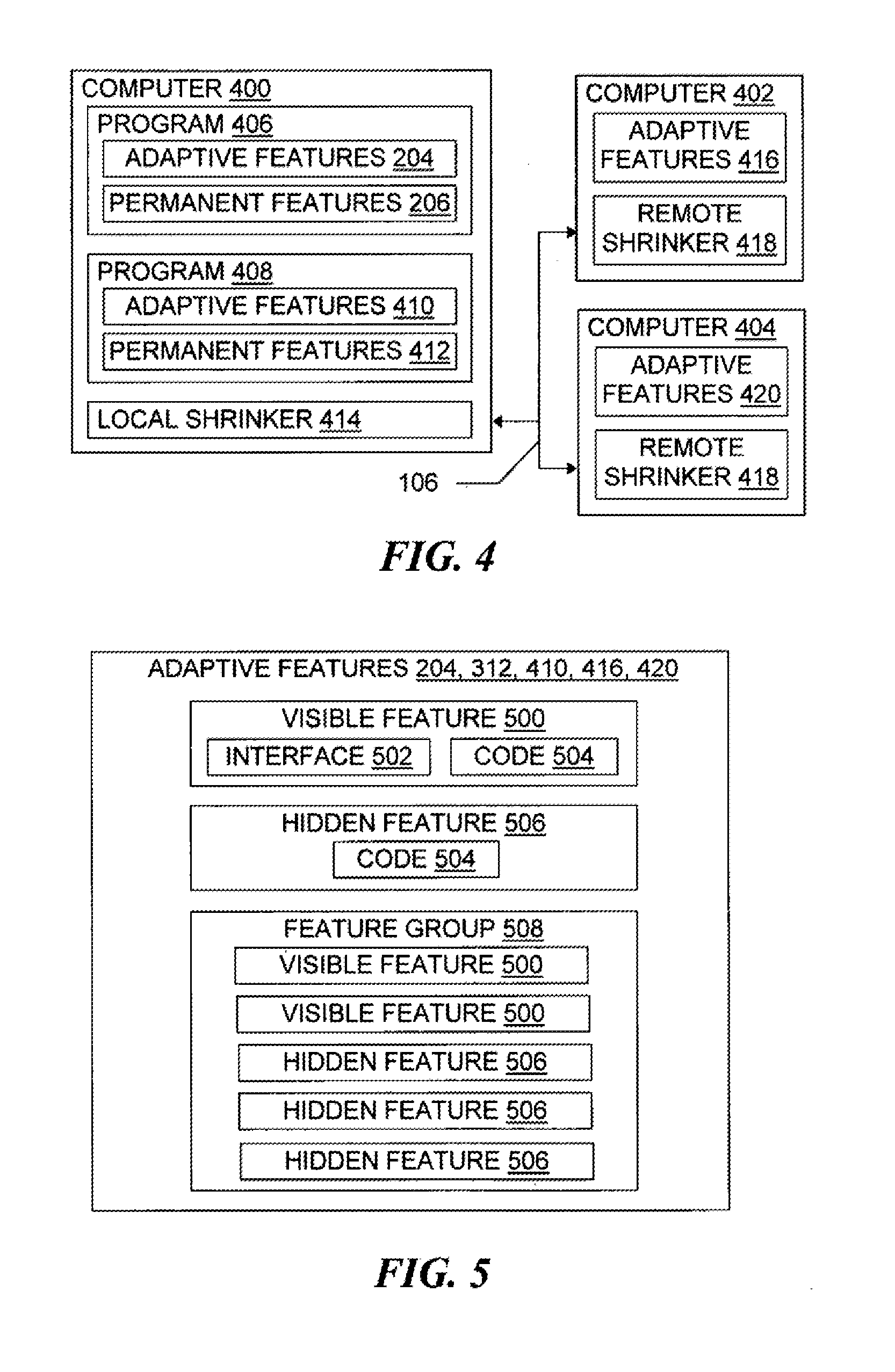 Adaptive shrinking software