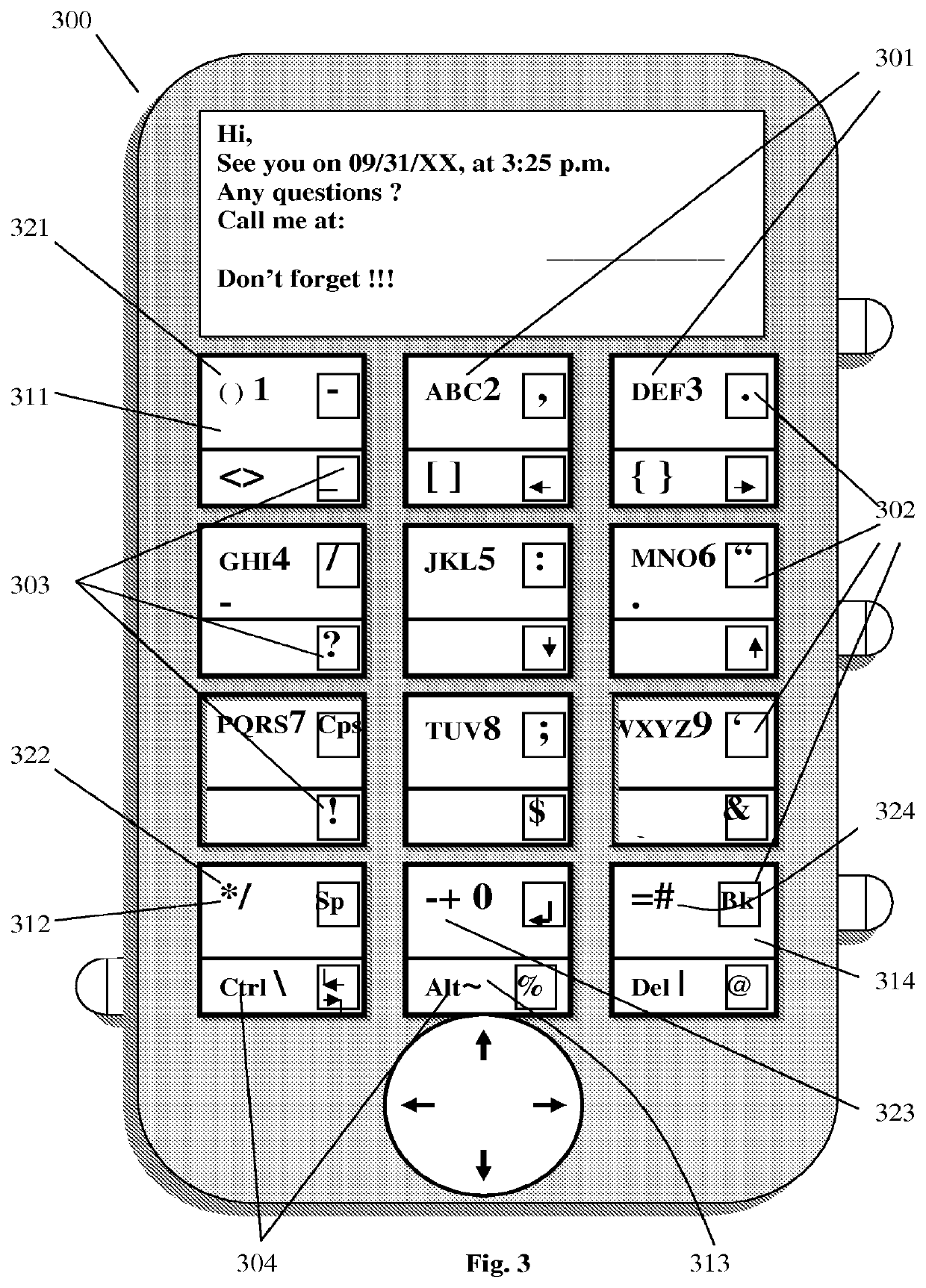 Systems to enhance data entry in mobile and fixed environment