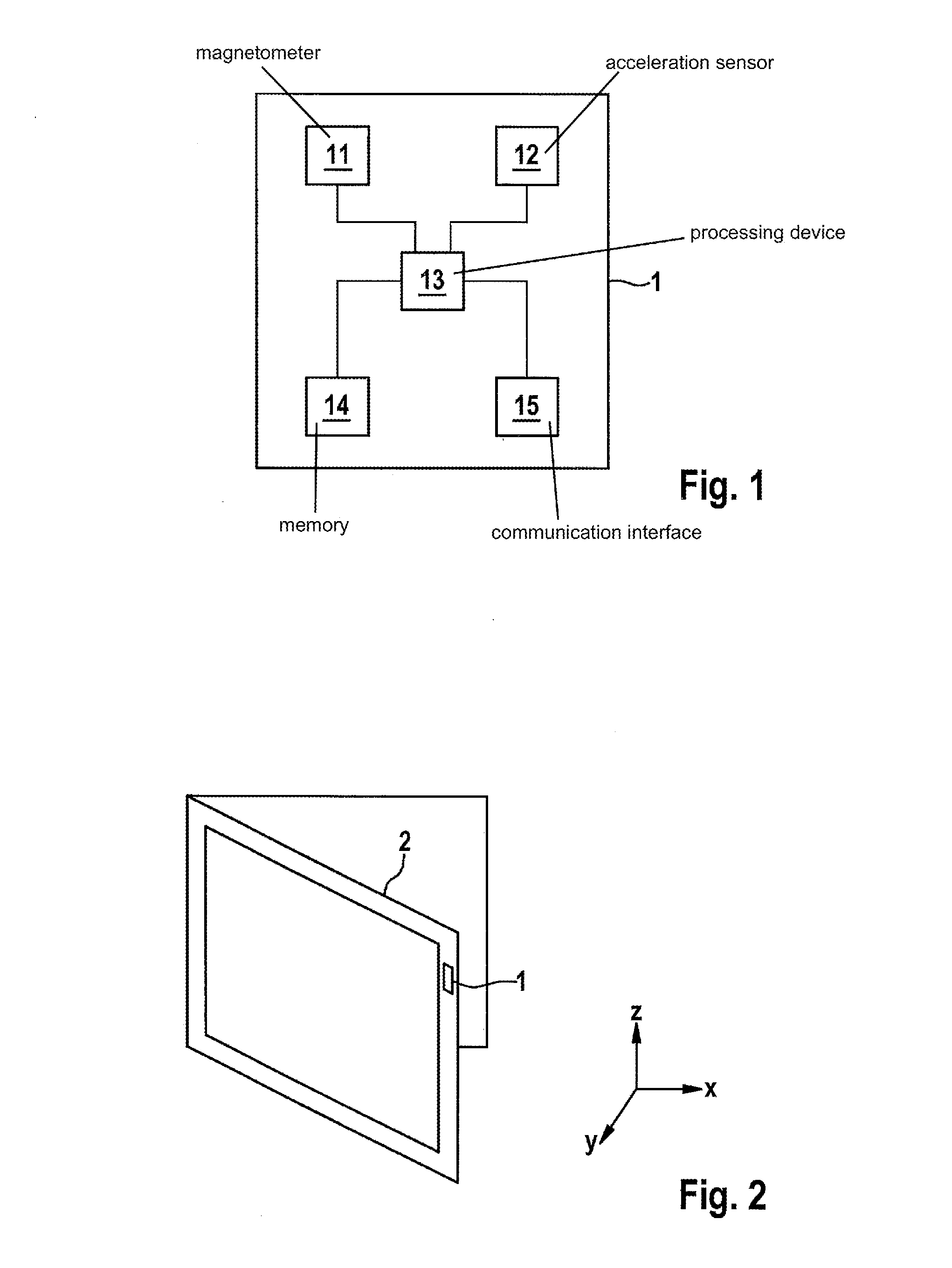 Device and method for determining a state of an object which is to be monitored