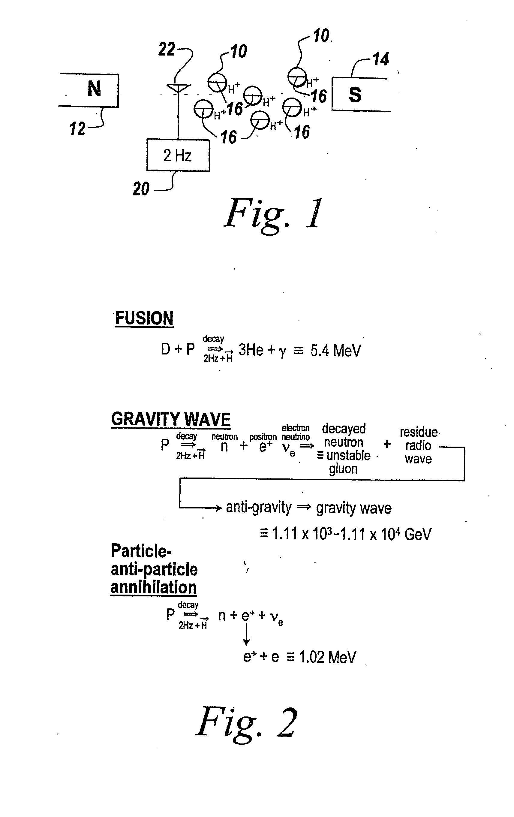 Method and apparatus for the production of energy