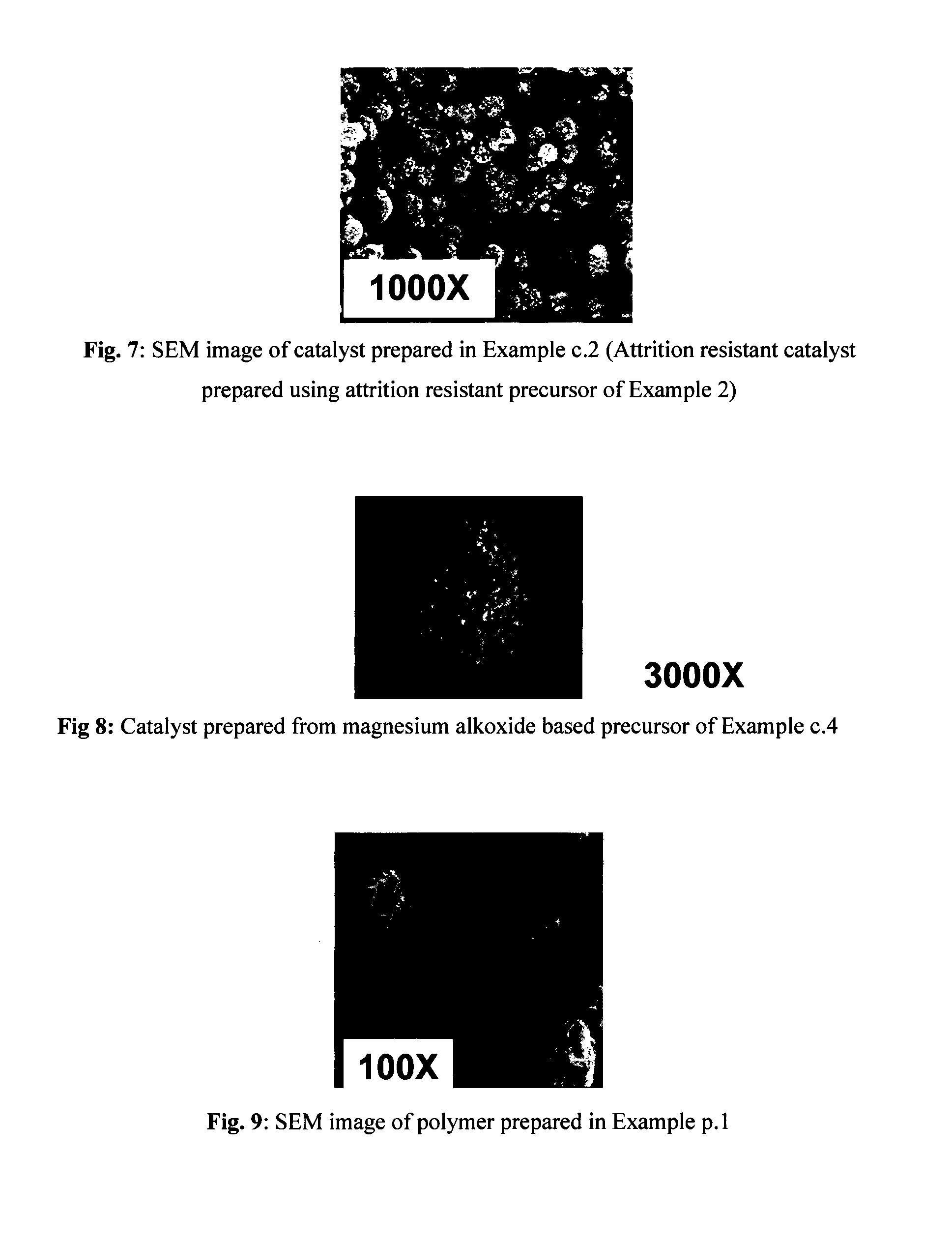 Attrition resistant catalyst system for manufacture of polyolefins