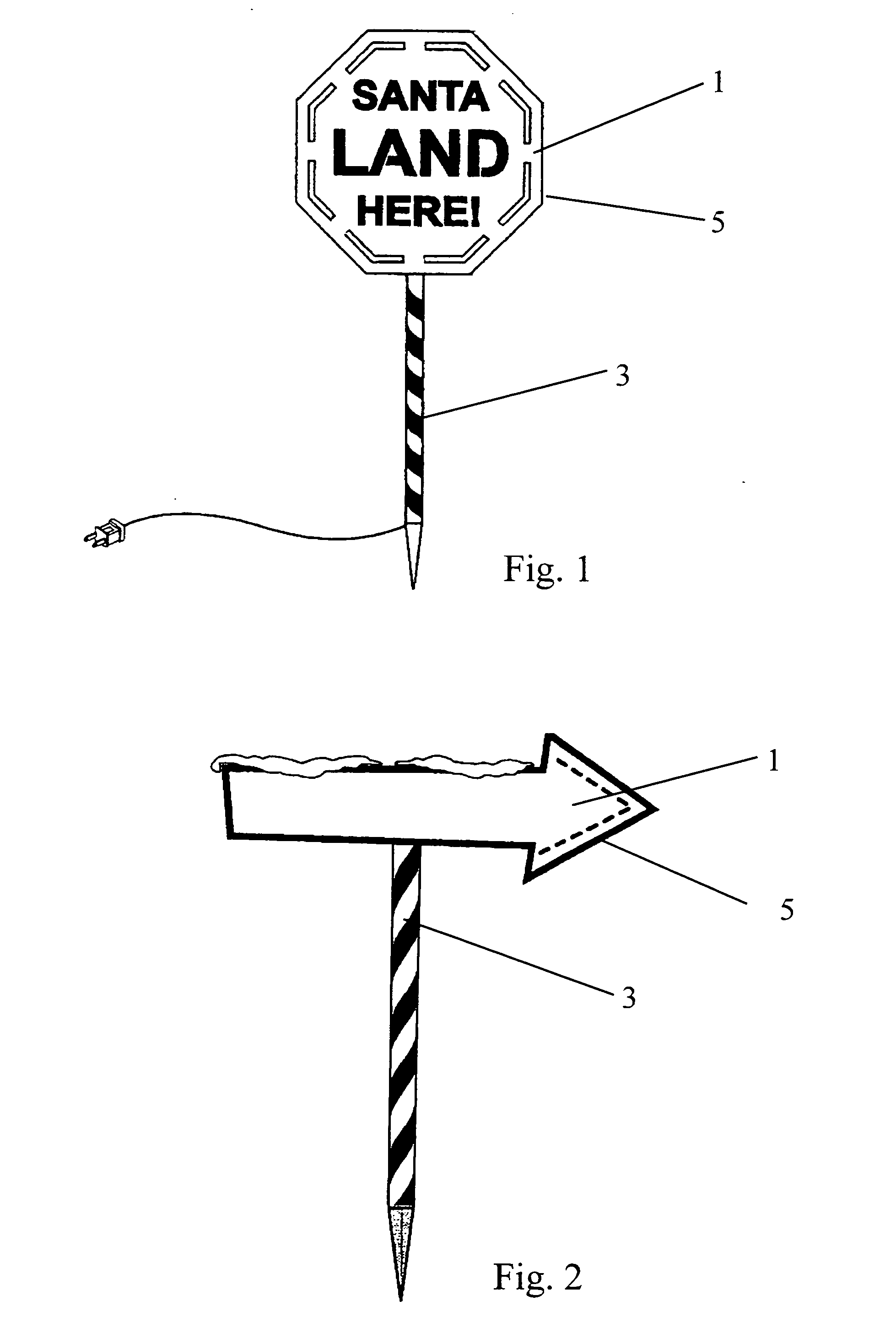 Ground supported lighting device for displaying information
