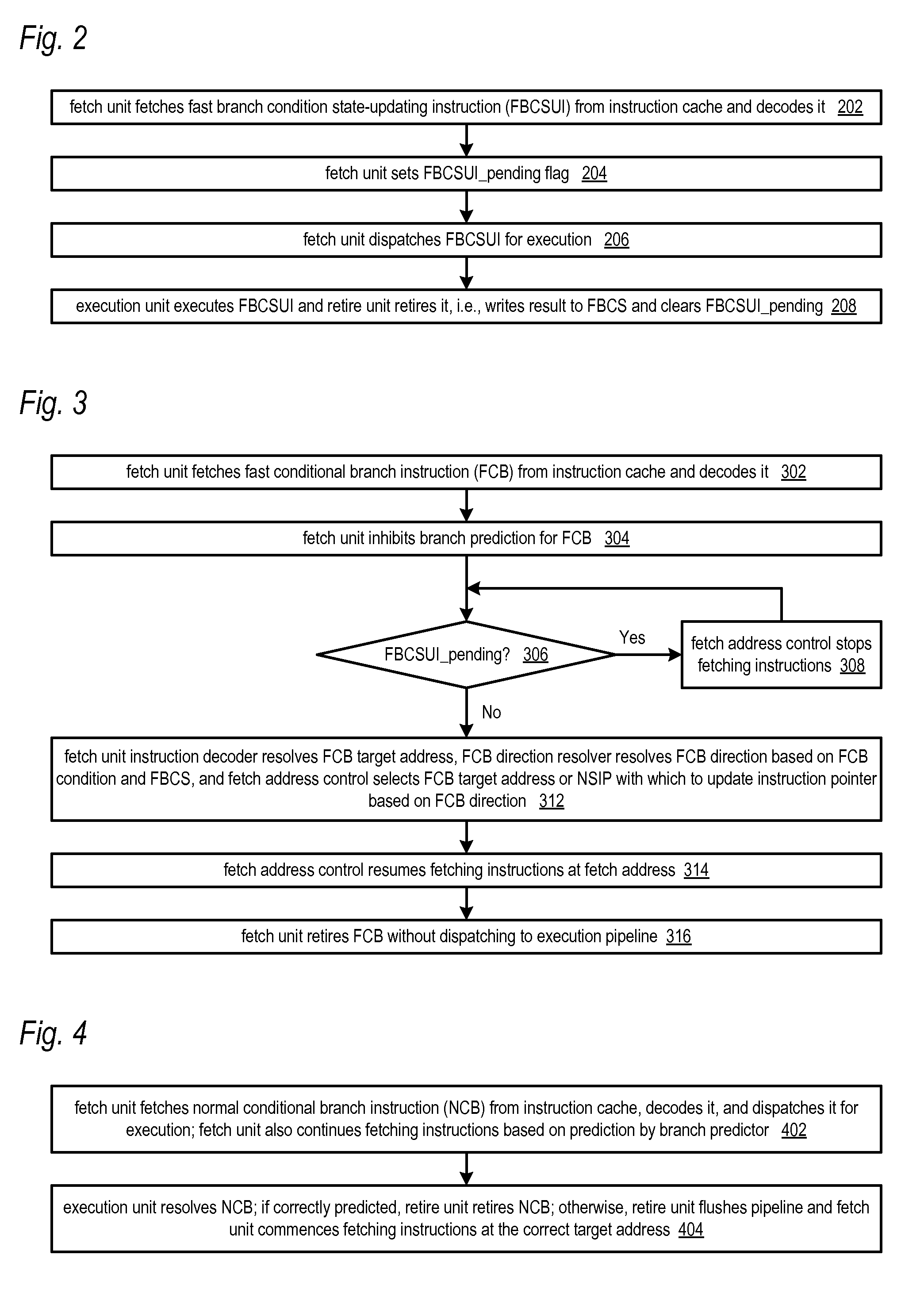 Pipelined microprocessor with fast non-selective correct conditional branch instruction resolution