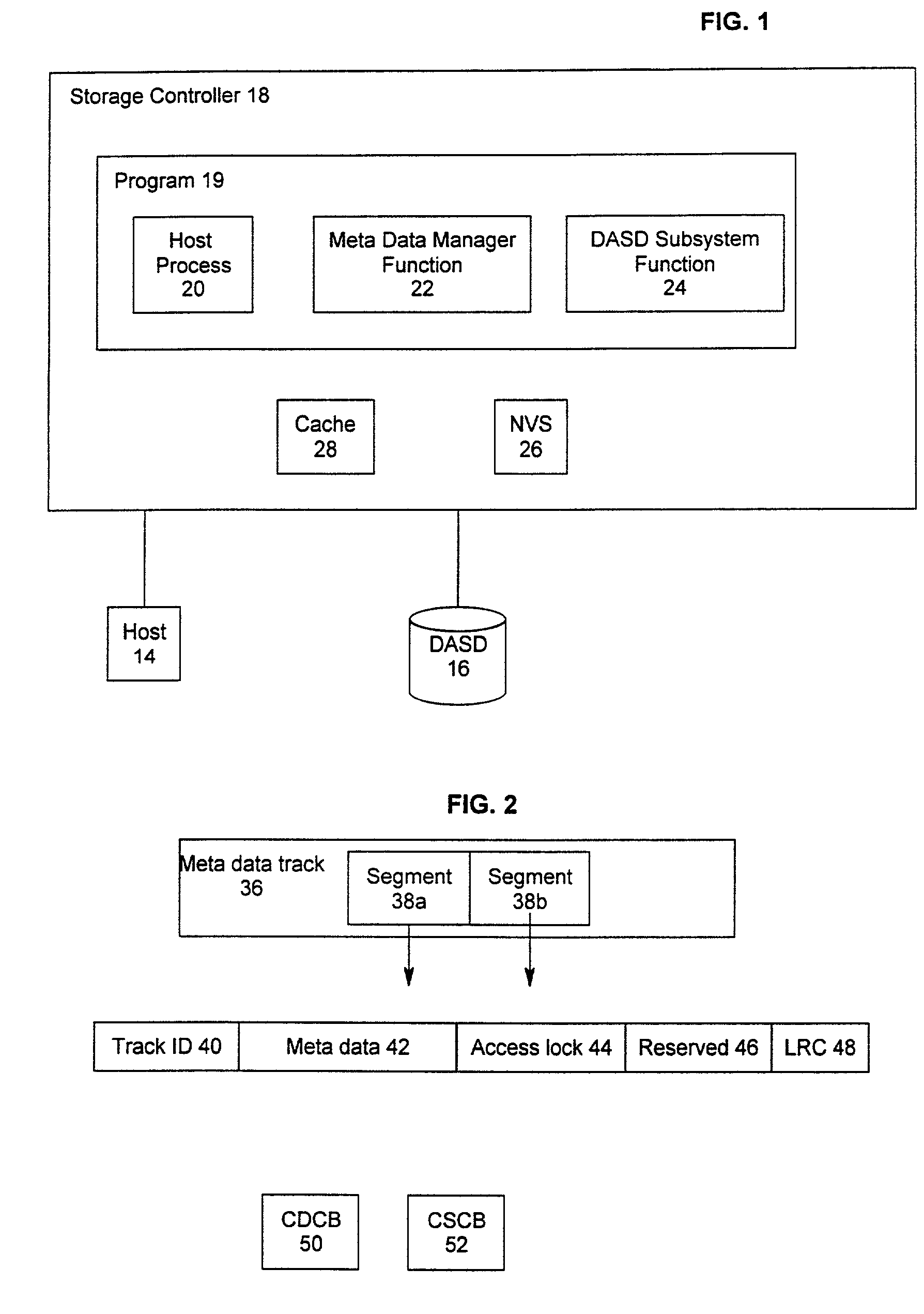 Method and system for recovery of meta data in a storage controller